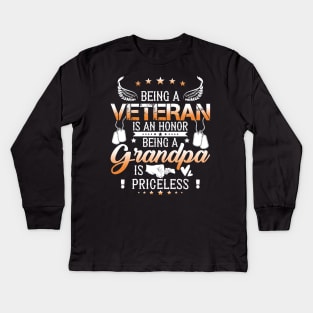 Being A Veteran Is An Honor Being A Grandpa Is Priceless Kids Long Sleeve T-Shirt